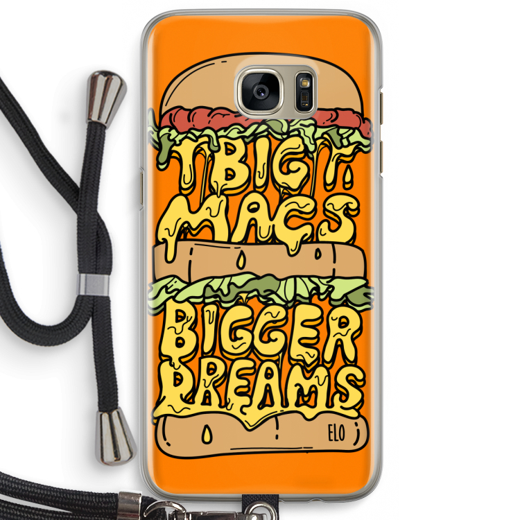 Big Macs Bigger Dreams: Samsung Galaxy S7 Edge Transparant Hoesje met koord