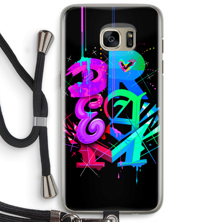 Dream: Samsung Galaxy S7 Edge Transparant Hoesje met koord