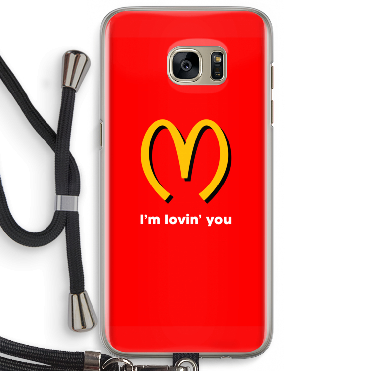 I'm lovin' you: Samsung Galaxy S7 Edge Transparant Hoesje met koord
