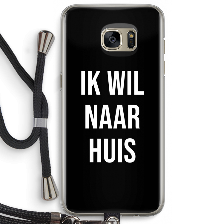 Ik wil naar huis - Zwart: Samsung Galaxy S7 Edge Transparant Hoesje met koord