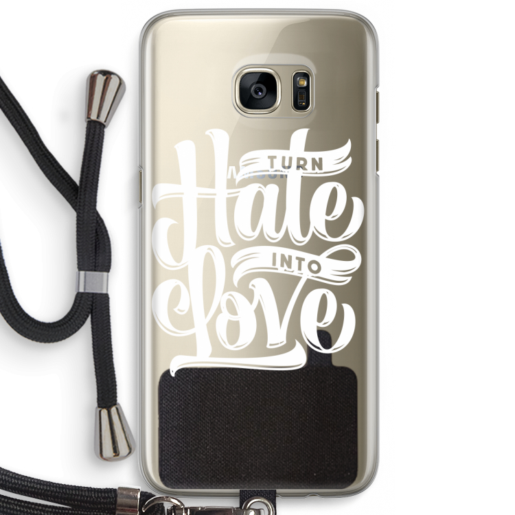 Turn hate into love: Samsung Galaxy S7 Edge Transparant Hoesje met koord