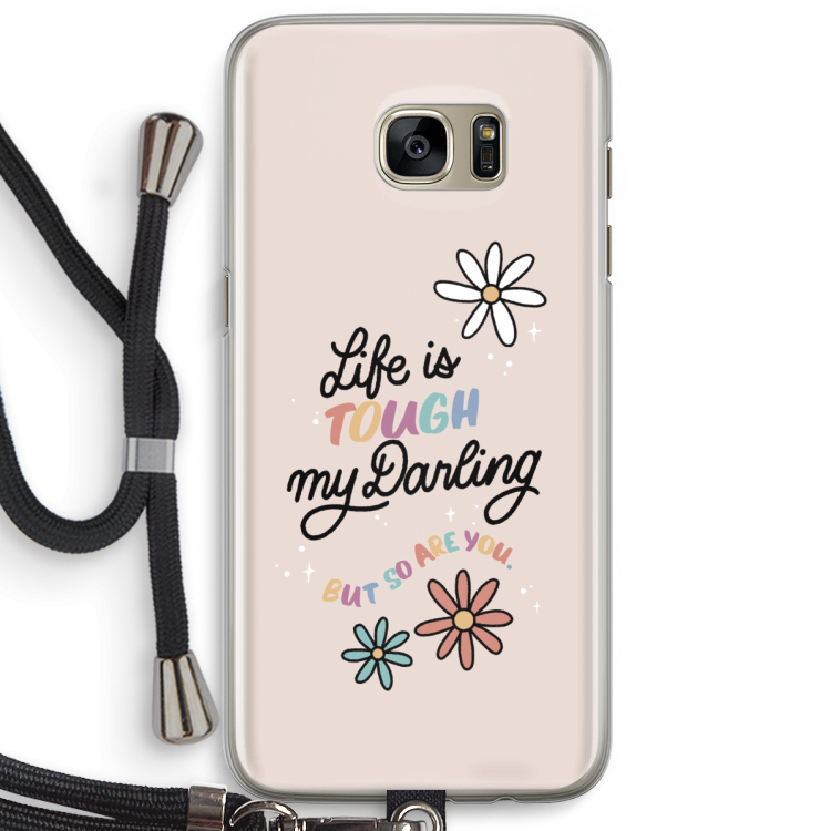 Tough Life: Samsung Galaxy S7 Edge Transparant Hoesje met koord
