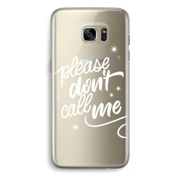 Don't call: Samsung Galaxy S7 Edge Transparant Hoesje