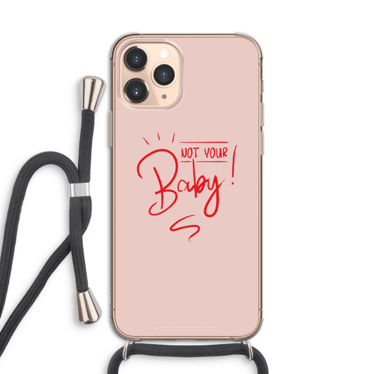 Not Your Baby: iPhone 11 Pro Transparant Hoesje met koord