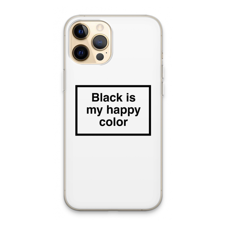 Black is my happy color: iPhone 13 Pro Max Transparant Hoesje