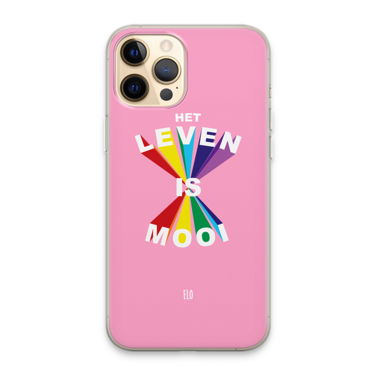 Het Leven Is Mooi: iPhone 13 Pro Max Transparant Hoesje