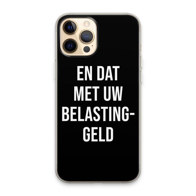 Belastinggeld - Zwart: iPhone 13 Pro Max Transparant Hoesje