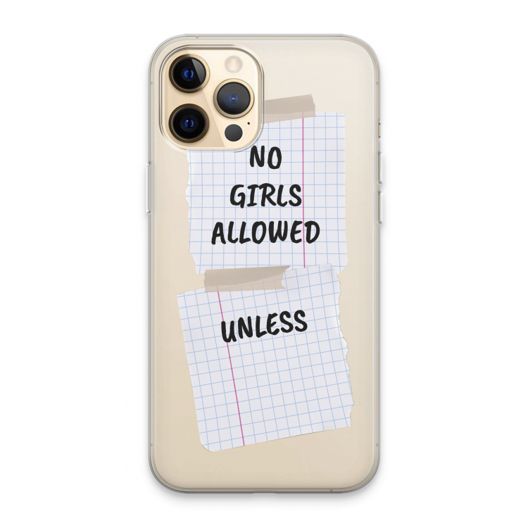 No Girls Allowed Unless: iPhone 13 Pro Max Transparant Hoesje