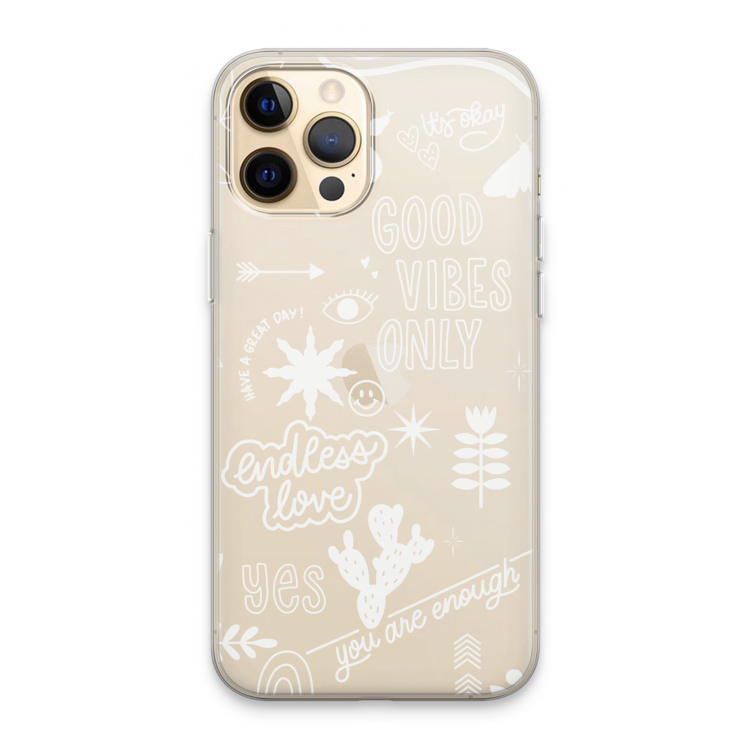 Good vibes: iPhone 13 Pro Max Transparant Hoesje