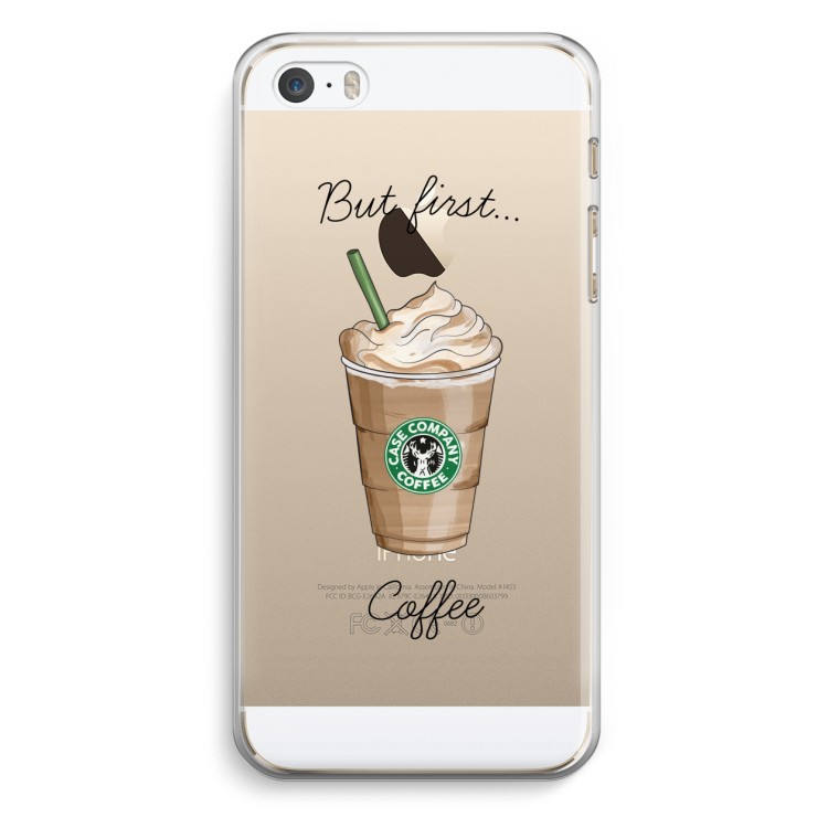But first coffee: iPhone 5 / 5S / SE Transparant Hoesje