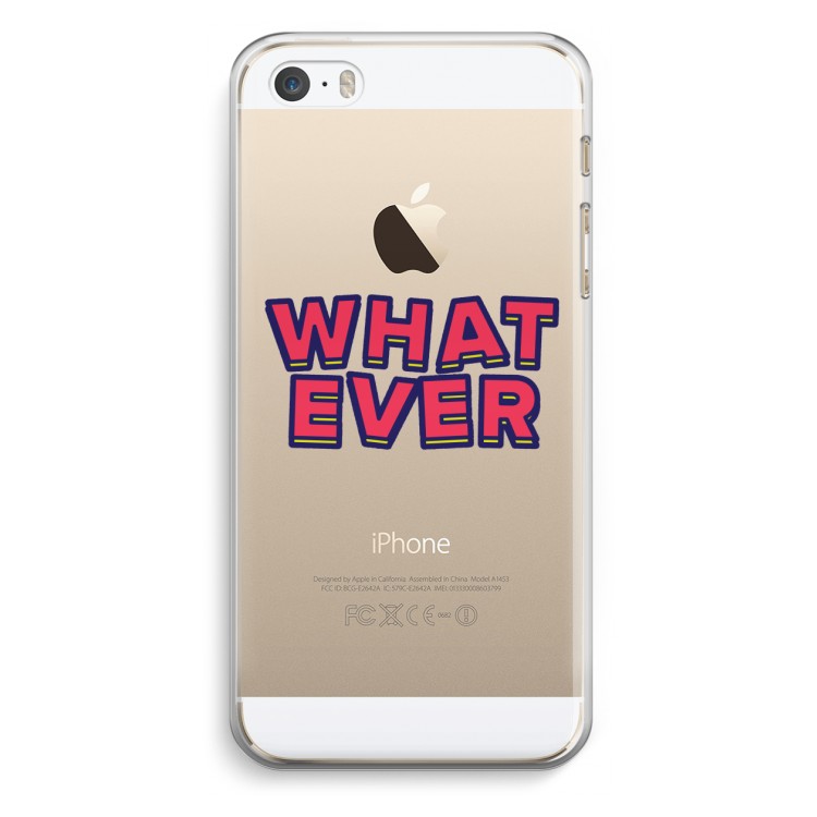 Whatever: iPhone 5 / 5S / SE Transparant Hoesje