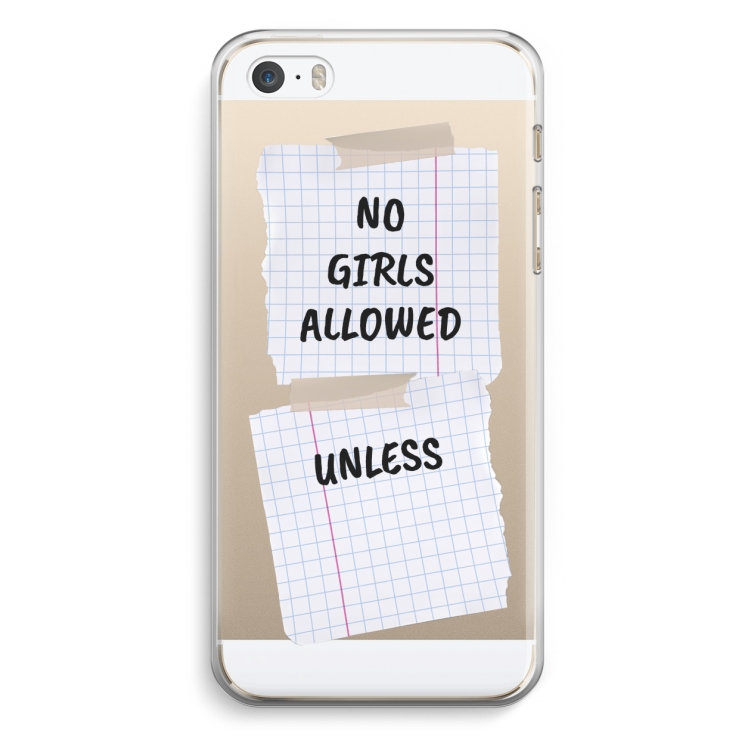 No Girls Allowed Unless: iPhone 5 / 5S / SE Transparant Hoesje