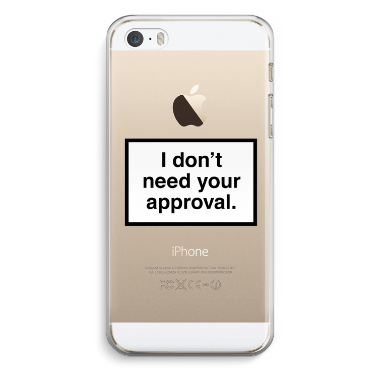 Don't need approval: iPhone 5 / 5S / SE Transparant Hoesje