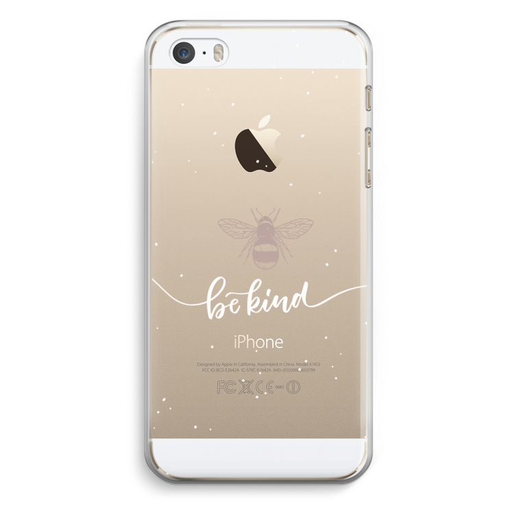 Be(e) kind: iPhone 5 / 5S / SE Transparant Hoesje