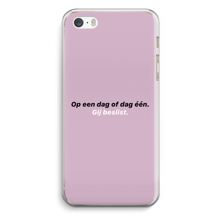 gij beslist: iPhone 5 / 5S / SE Transparant Hoesje