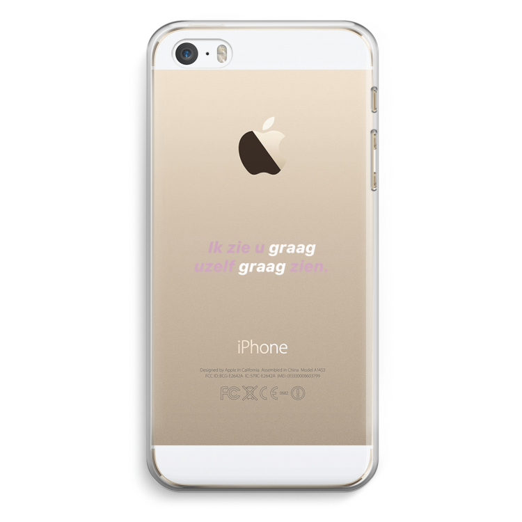 uzelf graag zien: iPhone 5 / 5S / SE Transparant Hoesje