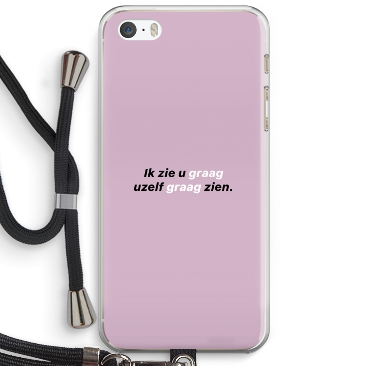 uzelf graag zien: iPhone 5 / 5S / SE Transparant Hoesje met koord