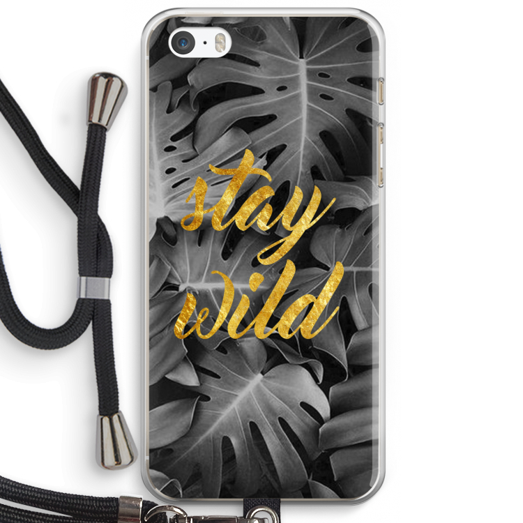 Stay wild: iPhone 5 / 5S / SE Transparant Hoesje met koord