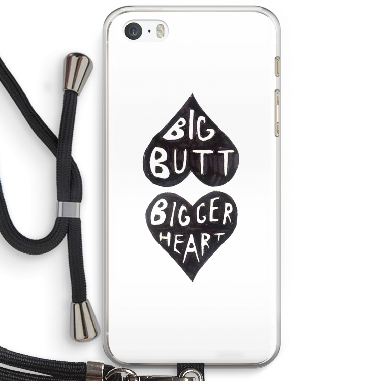 Big butt bigger heart: iPhone 5 / 5S / SE Transparant Hoesje met koord