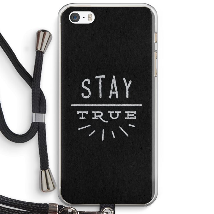 Stay true: iPhone 5 / 5S / SE Transparant Hoesje met koord