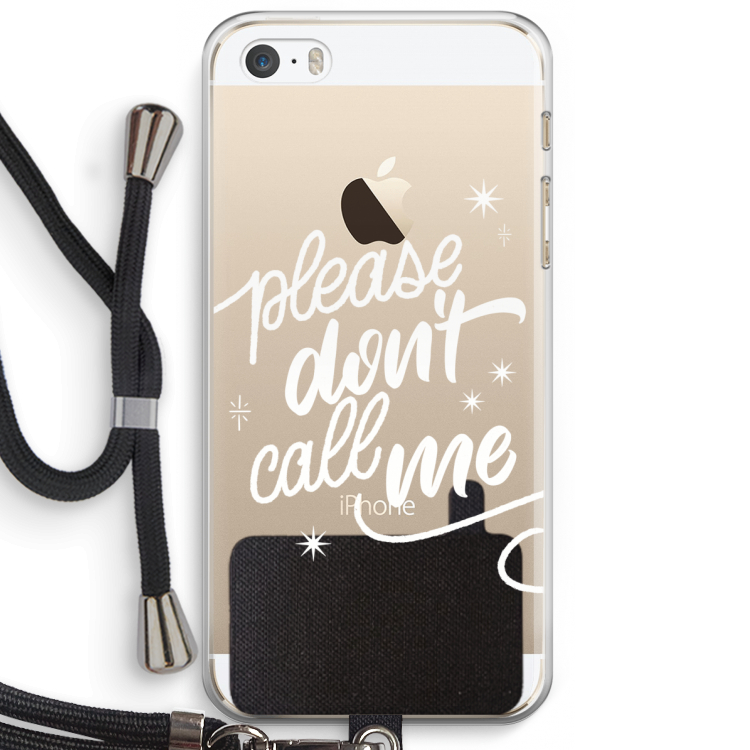 Don't call: iPhone 5 / 5S / SE Transparant Hoesje met koord