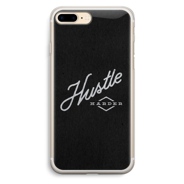 Hustle: iPhone 7 Plus Transparant Hoesje