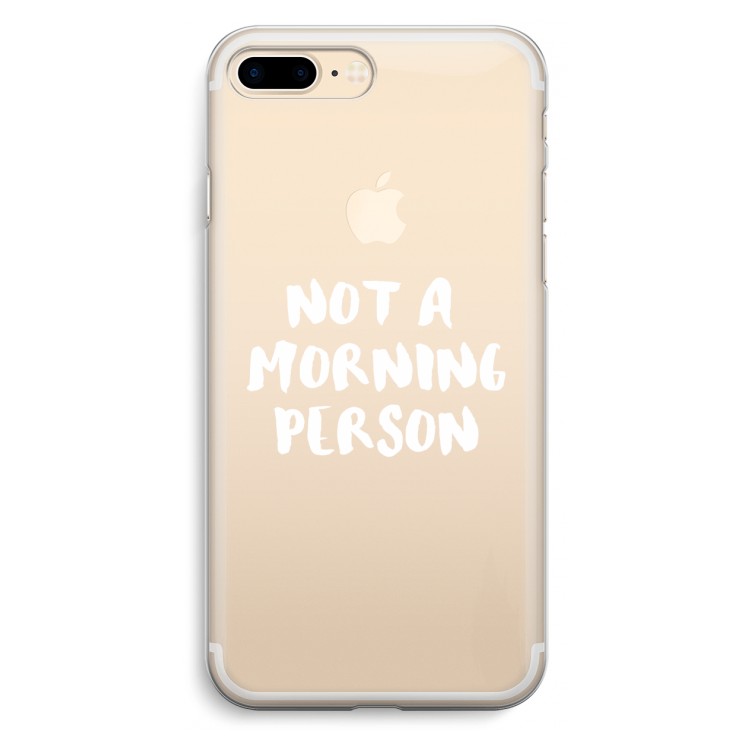 Morning person: iPhone 7 Plus Transparant Hoesje
