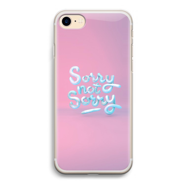 Sorry not sorry: iPhone 7 Transparant Hoesje