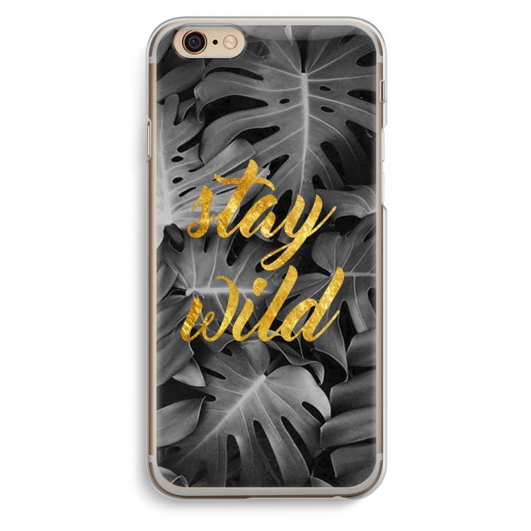 Stay wild: iPhone 6 / 6S Transparant Hoesje