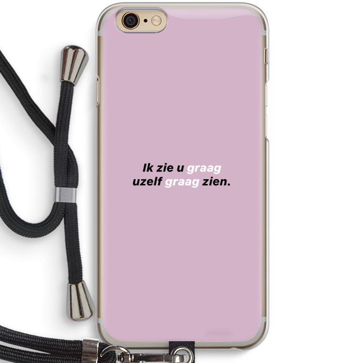 uzelf graag zien: iPhone 6 / 6S Transparant Hoesje met koord