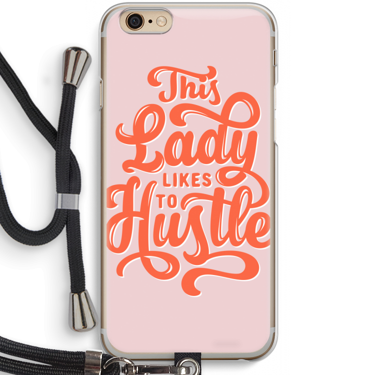 Hustle Lady: iPhone 6 / 6S Transparant Hoesje met koord