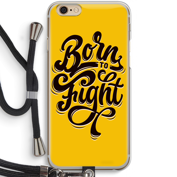 Born to Fight: iPhone 6 / 6S Transparant Hoesje met koord
