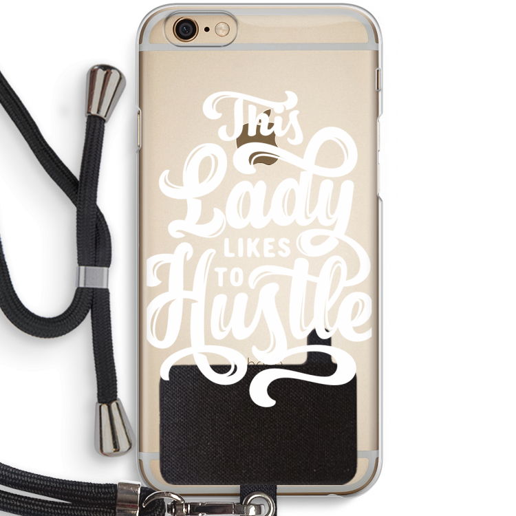 Hustle Lady: iPhone 6 / 6S Transparant Hoesje met koord