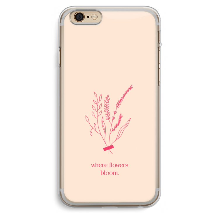 Where flowers bloom: iPhone 6 Plus / 6S Plus Transparant Hoesje