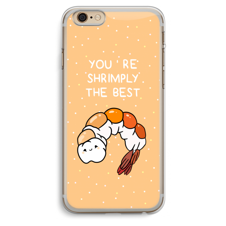 You're Shrimply The Best: iPhone 6 Plus / 6S Plus Transparant Hoesje