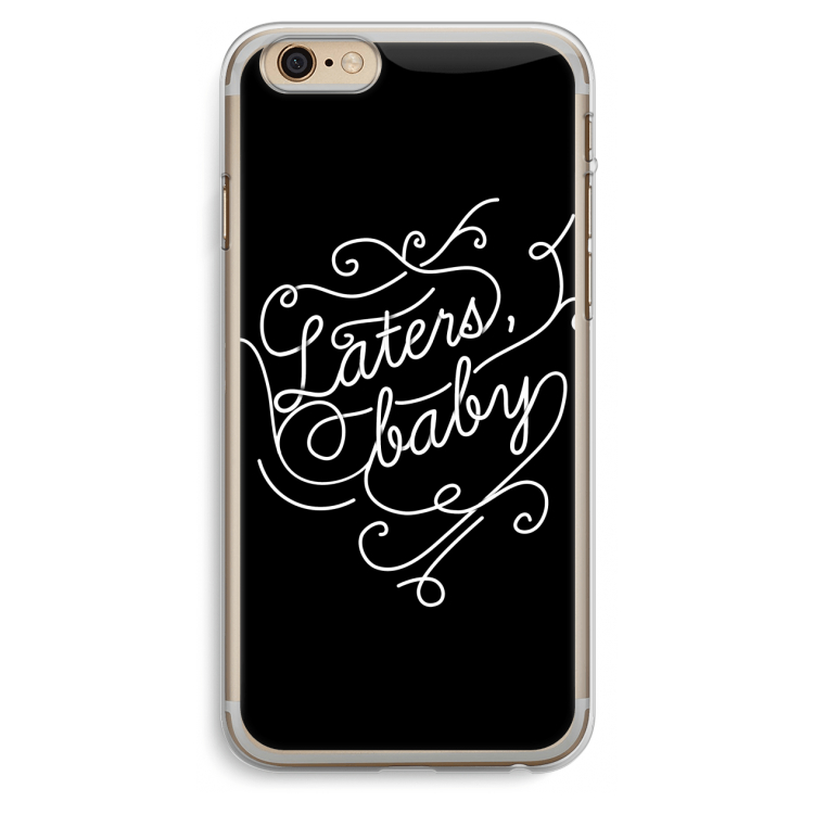 Laters, baby: iPhone 6 Plus / 6S Plus Transparant Hoesje