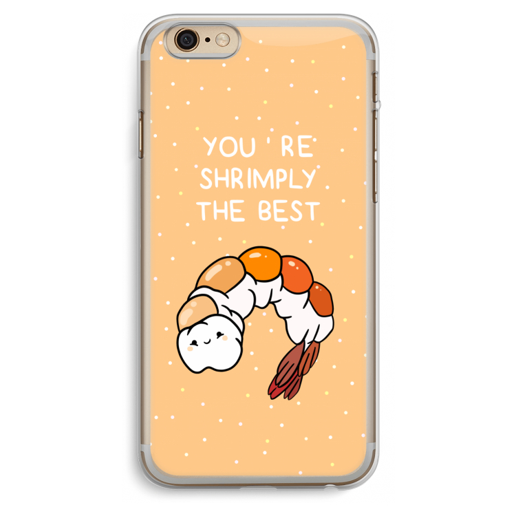 You're Shrimply The Best: iPhone 6 Plus / 6S Plus Transparant Hoesje