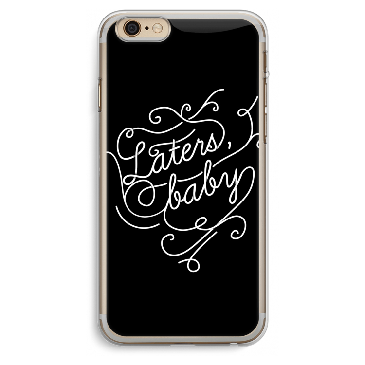 Laters, baby: iPhone 6 Plus / 6S Plus Transparant Hoesje