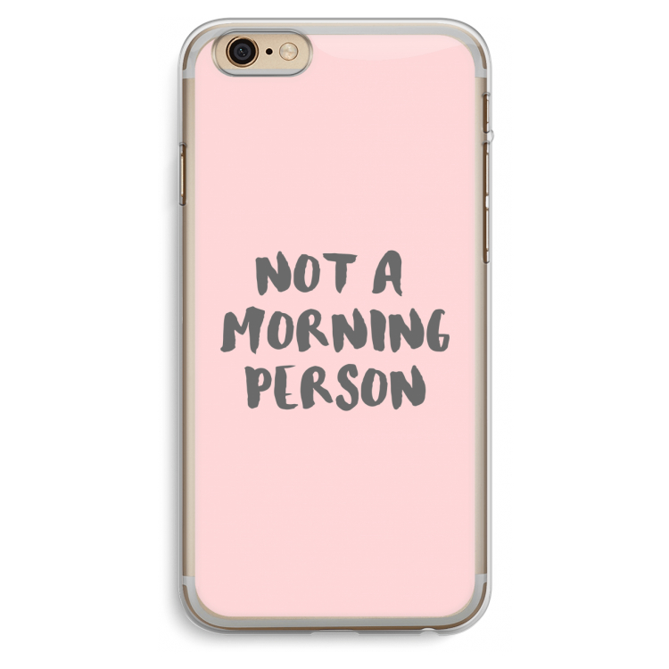 Morning person: iPhone 6 Plus / 6S Plus Transparant Hoesje