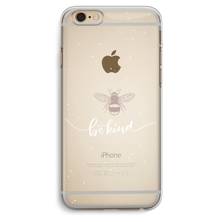 Be(e) kind: iPhone 6 Plus / 6S Plus Transparant Hoesje