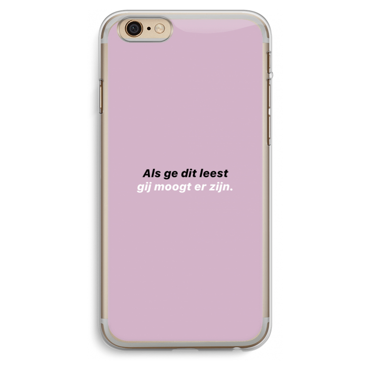 gij moogt er zijn: iPhone 6 Plus / 6S Plus Transparant Hoesje