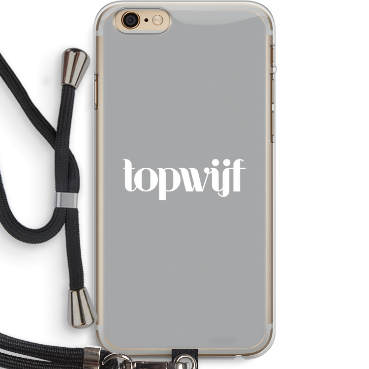 Topwijf Grijs Wit: iPhone 6 PLUS / 6S PLUS Transparant Hoesje met koord