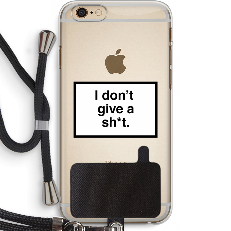 Don't give a shit: iPhone 6 PLUS / 6S PLUS Transparant Hoesje met koord