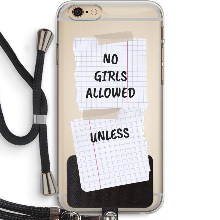 No Girls Allowed Unless: iPhone 6 PLUS / 6S PLUS Transparant Hoesje met koord