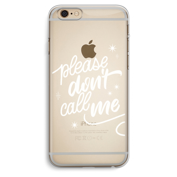 Don't call: iPhone 6 Plus / 6S Plus Transparant Hoesje