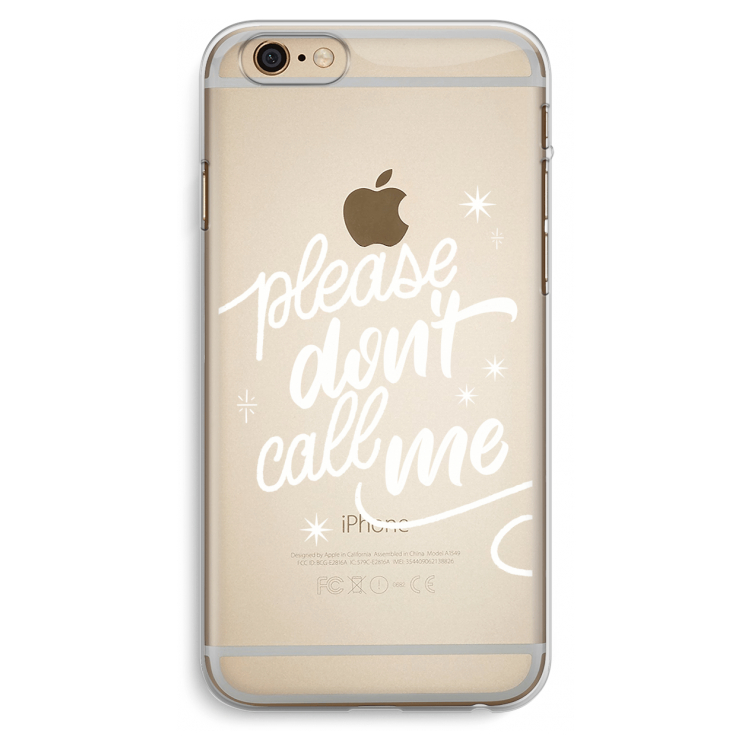 Don't call: iPhone 6 Plus / 6S Plus Transparant Hoesje
