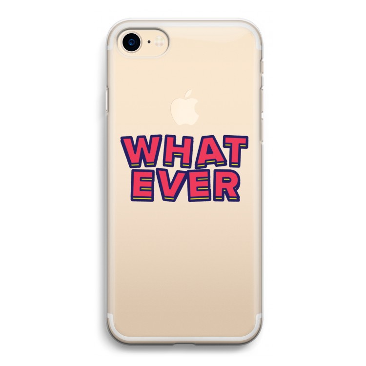 Whatever: iPhone 7 Transparant Hoesje