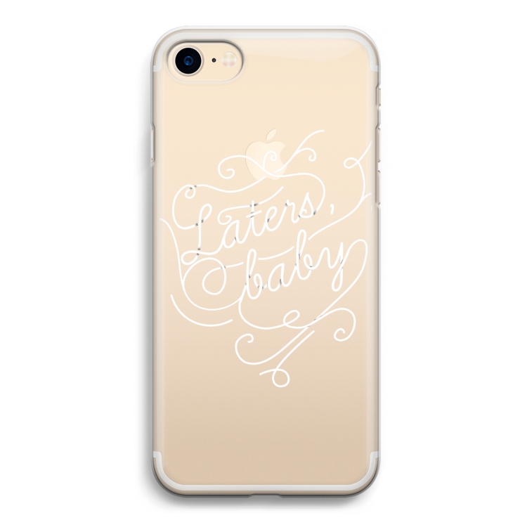 Laters, baby: iPhone 7 Transparant Hoesje