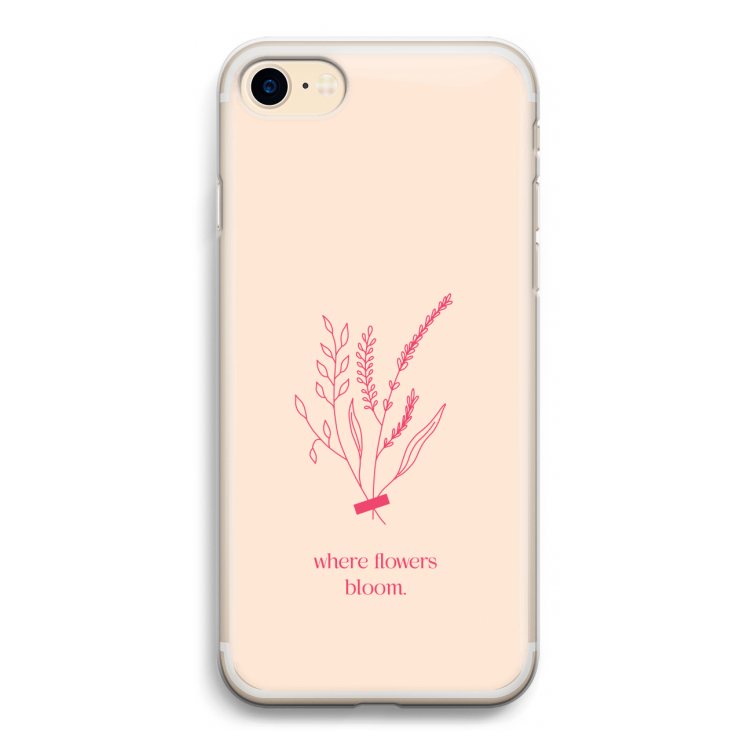 Where flowers bloom: iPhone 7 Transparant Hoesje
