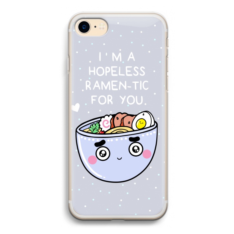 I'm A Hopeless Ramen-Tic For You: iPhone 7 Transparant Hoesje